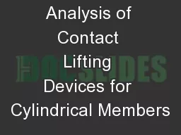 Analysis of Contact Lifting Devices for Cylindrical Members