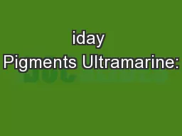 iday Pigments Ultramarine: