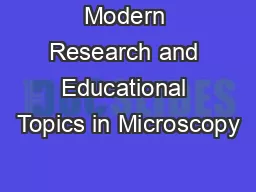 Modern Research and Educational Topics in Microscopy