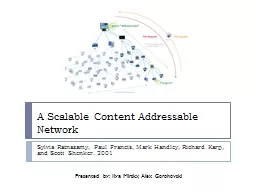 A Scalable Content Addressable Network