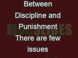 Center for Early Education and Development Whats the Difference Between Discipline and