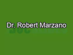 Dr. Robert Marzano