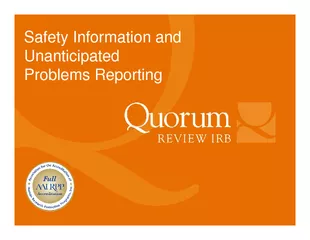 Safety Information and Unanticipated Problems Reporting