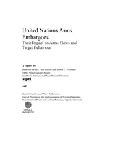 Embargoes Their Impact on Arms Flows and Target Behaviour A report by