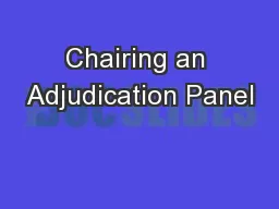 Chairing an Adjudication Panel