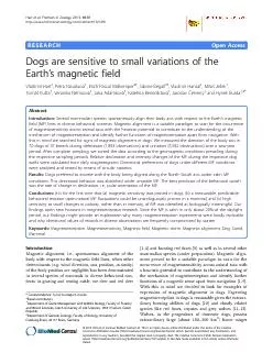 RESEARCH Open Access Dogs are sensitive to small variations of the Earth s magnetic field