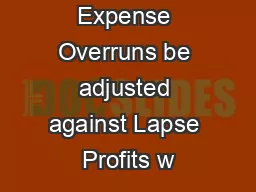 Should Expense Overruns be adjusted against Lapse Profits w
