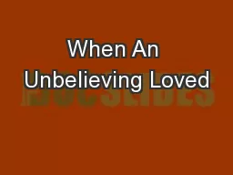 When An Unbelieving Loved