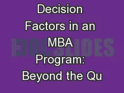 Admission Decision Factors in an MBA Program: Beyond the Qu