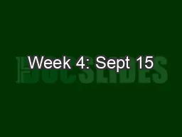 Week 4: Sept 15