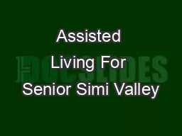 Assisted Living For Senior Simi Valley