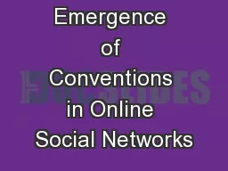 The Emergence of Conventions in Online Social Networks