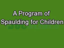 A Program of Spaulding for Children