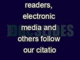 We request all readers, electronic media and others follow our citatio