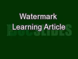 Watermark Learning Article
