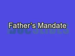 Father’s Mandate