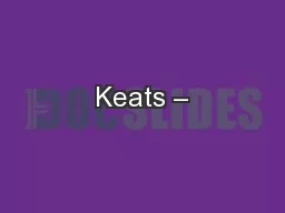 Keats –
