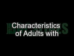 Characteristics of Adults with