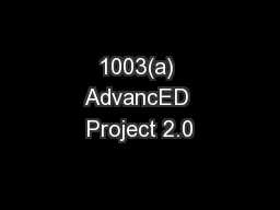 1003(a) AdvancED Project 2.0