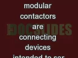 Installation modular contactors are connecting devices intended to ser