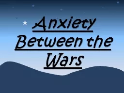 Anxiety Between the Wars
