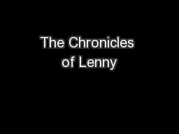 The Chronicles of Lenny