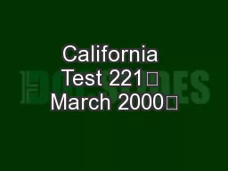 California Test 221 March 2000