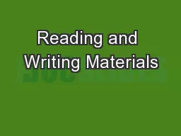 Reading and Writing Materials