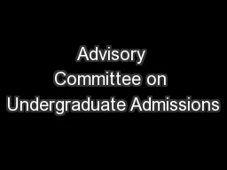 Advisory Committee on Undergraduate Admissions