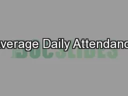 Average Daily Attendance