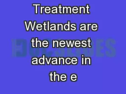 Floating Treatment Wetlands are the newest advance in the e