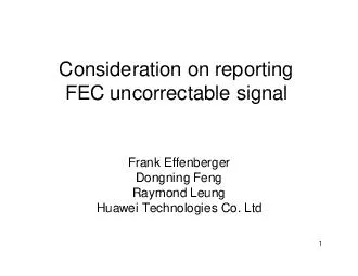 Consideration on reporting FEC uncorrectable signalFrank EffenbergerDo
