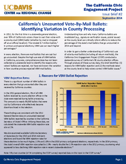 California’s Uncounted Vote-By-Mail Ballots:Iden�fying