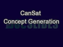 CanSat Concept Generation