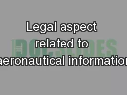 Legal aspect related to aeronautical information