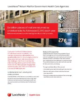 Reduce the expense  Undeliverable mail impacts many aspects of yourhea