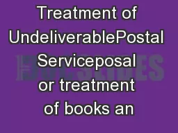 Treatment of UndeliverablePostal Serviceposal or treatment of books an