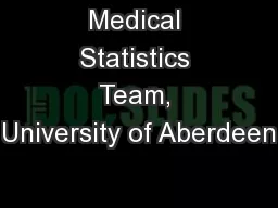 Medical Statistics Team, University of Aberdeen