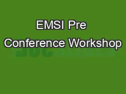 EMSI Pre Conference Workshop
