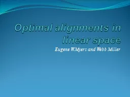 Optimal alignments in linear space
