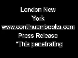 London New York www.continuumbooks.com Press Release 