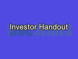Investor Handout