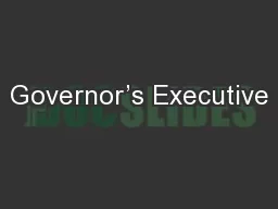 Governor’s Executive