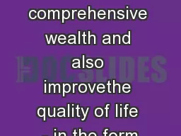 comprehensive wealth and also improvethe quality of life - in the form