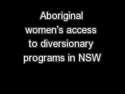 Aboriginal women’s access to diversionary programs in NSW