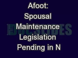 Changes Afoot: Spousal Maintenance Legislation Pending in N