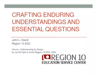 UNDERSTANDINGS AND ESSENTIAL QUESTIONSUnderstanding by Designby Jay Mc