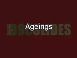 Ageings