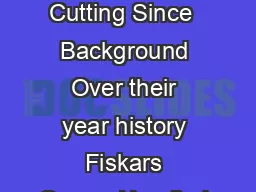 OrangeHandled Scissors Superior Cutting Since  Background Over their year history Fiskars