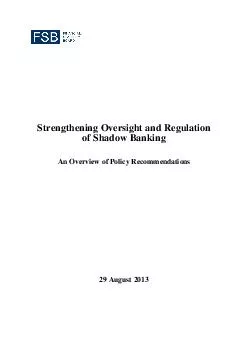 Strengthening Oversight and Regulation of Shadow Banking An Overview of Policy Recommendations